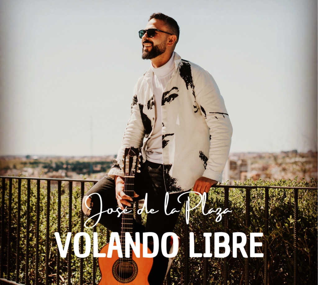 Segundo disco de Jose de la Plaza "Volando Libre"
